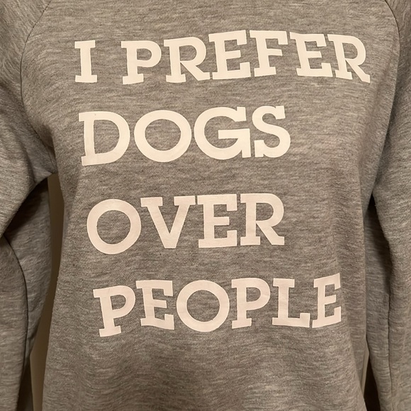 “I prefer dogs over people” sweatshirt, crew neck, gray, size M - Picture 2 of 5